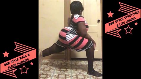 50in Nubian Black Bbw Does Glutes Lunges And Abs Wall Pushups Workout