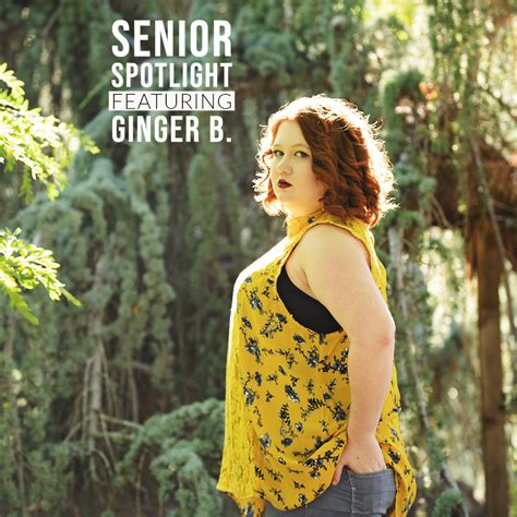 senior spotlight ginger b news details