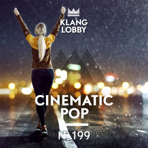 Kl 199 Cinematic Pop Klanglobby Production Music