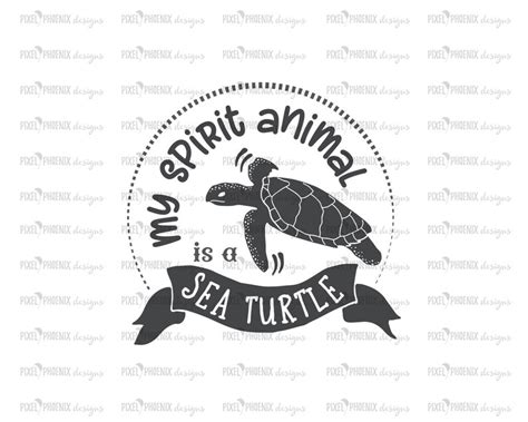 My Spirit Animal Is A Sea Turtle Sea Turtle Svg Sea Turtle Etsy