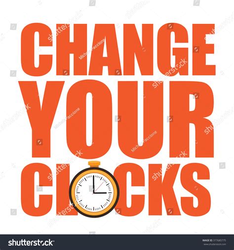 Change Your Clocks Message Daylight Saving Stock Vector Royalty Free