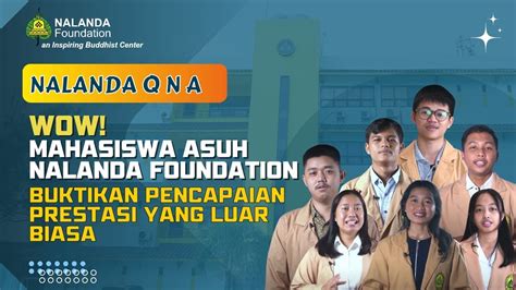 LUAR BIASA INILAH PRESTASI MEMBANGGAKAN MAHASISWA ASUH NALANDA