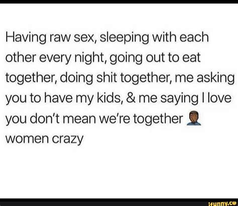 Having Raw Sex Sleeping With Each Other Every Night Going Out To Eat