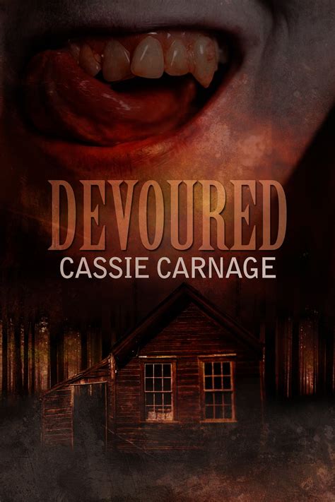Cassie Carnages House Of Horror Heres A New Free Chapter From My