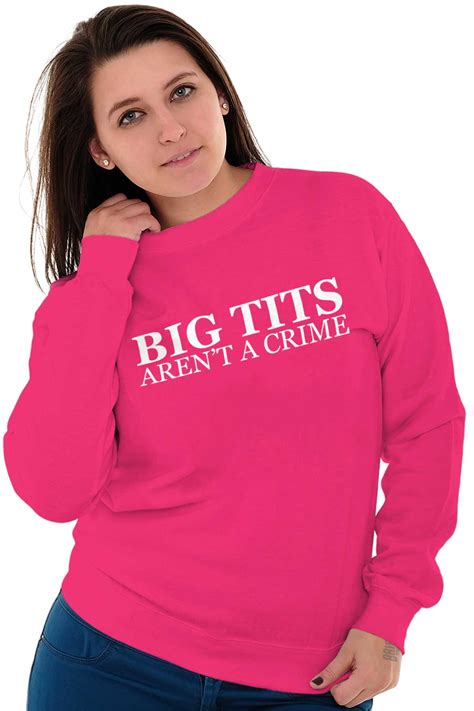 Big Tits Crime Funny Feminist Equality Pink Womens Long Sleeve Crew