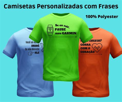 Camiseta Personalizada Dry Unis Frases Corrida Elo7
