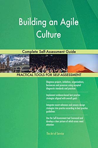 Building An Agile Culture Complete Self Assessment Guide By Gerardus
