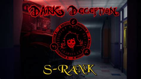 Dark Deception Chapter 2 Elementary Evil S Rank Youtube