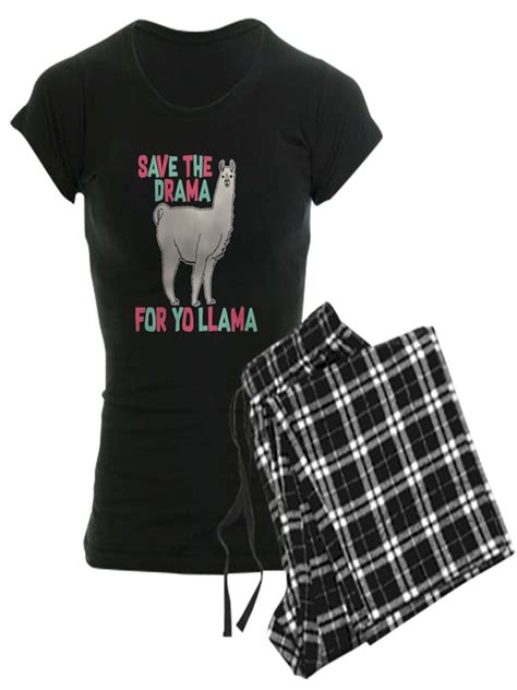 CafePress Save The Drama For Yo Llama Women S Dark Pajamas