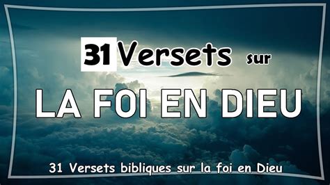 31 Versets Bibliques Sur La Foi En Dieu Youtube