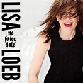 No Fairy Tale - Single by Lisa Loeb | Spotify