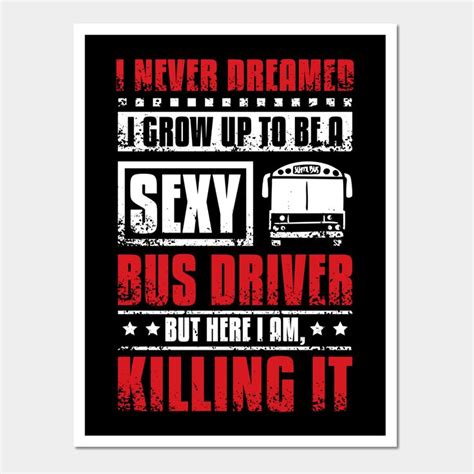 Sexy Bus Driver Wall And Art Print Bus Driver In Bus Driver Print Bus