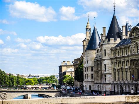 Conciergerie Why You Should Visit Paris Discovery Guide