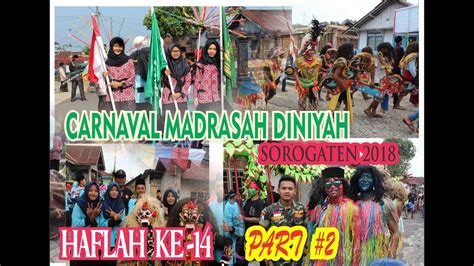 Karnaval Part 2 Madrasah Diniyah Sorogaten 2018 Viw Perempatan