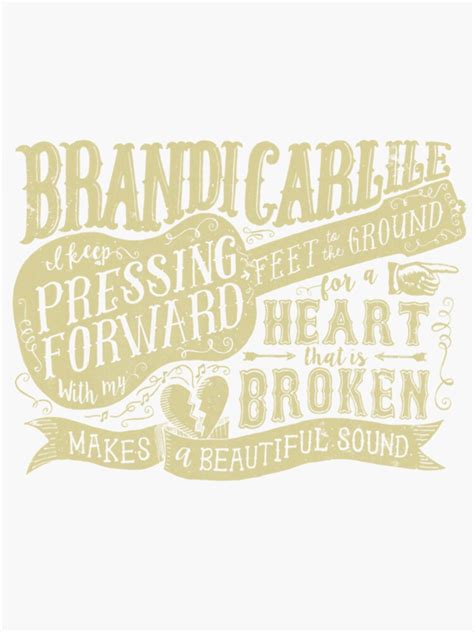 Brandi Carlile Merch Lyric Sticker For Sale By Seetrendshirts