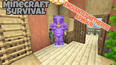 I Built Enchanted Fully Netherite Armour Minecraft Survival 18 Youtube