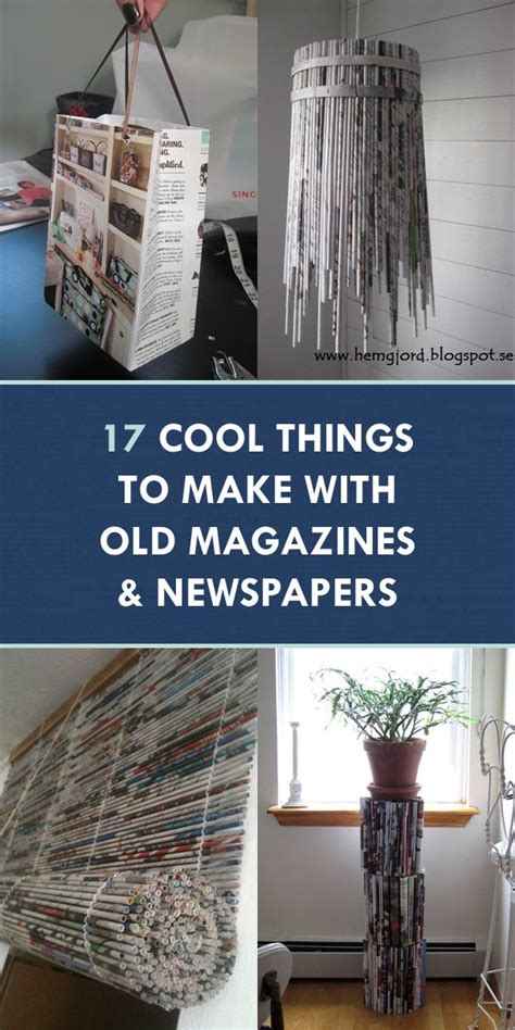 17 Cool Things To Make With Old Magazines And Newspapers Recycled