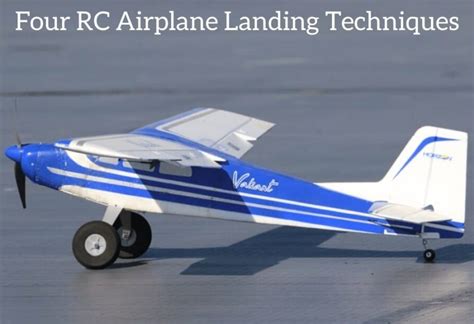 Four Rc Airplane Landing Techniques A Step By Step Guide April 2024