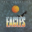 Eagles - The Legend Of (1987, CD) | Discogs