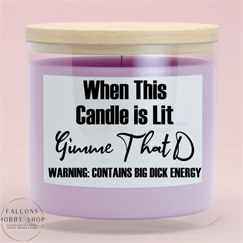 When This Candle Is Lit Gimme That D Adult Candle Svg Digital Etsy