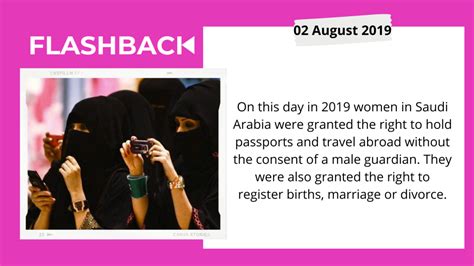 On This Day In 2019 Women In Saudi Arabia Were Granted The Right To Hold Passports Without The