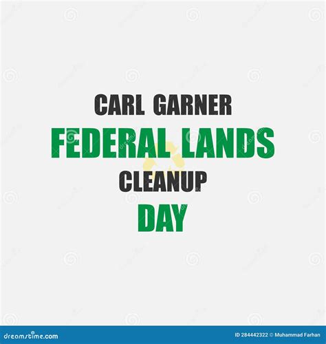 Carl Federal Lands Cleanup Day Typography Graphic Design Stock Vector