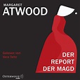 Der Report der Magd von Margaret Atwood (Hörbuch) | Travel Without Moving
