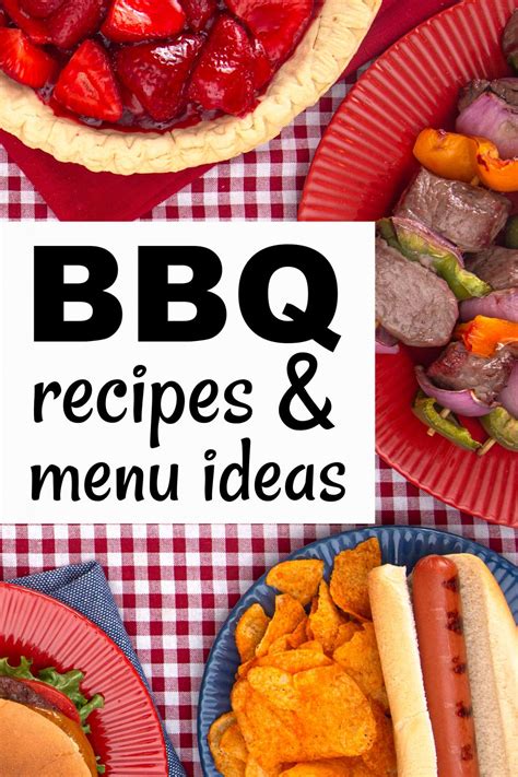 Bbq Menu Ideas And Recipes Good In The Simple