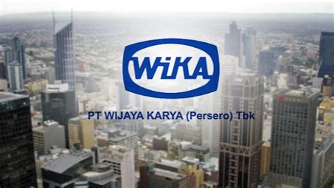 Pt wijaya karya (persero) tbk (wika) adalah salah satu perusahaan. NET GEODET
