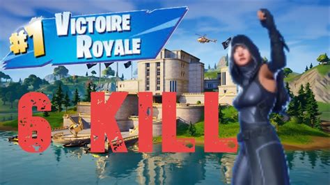 Fortnite Saison 2 Chapitre 2 6 Kill Youtube