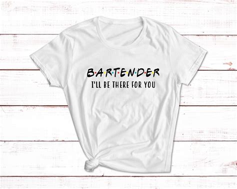 Bartender Shirt Funny Bartender T Shirt Sayings Tees Bartender Etsy