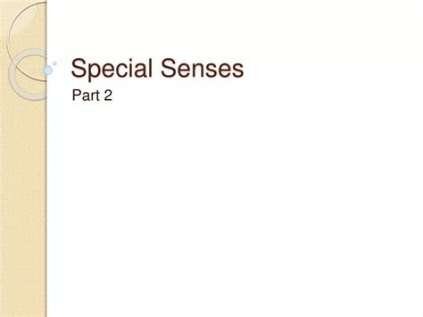 Ppt Special Senses Powerpoint Presentation Free Download Id1382970
