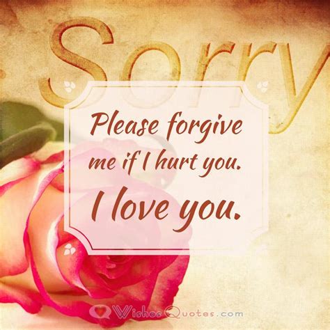 Then these please forgive me quotes are just what you need to start with on your way to getting back together. I'm Sorry Messages for Boyfriend. 30 Sweet Ways to ...