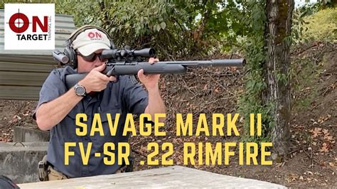 Savage Mark Ii Fv Sr 22 Rimfire Youtube
