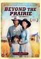 Beyond The Prairie I & II (2 disc) | CDON