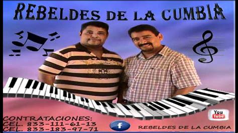 Los Rebeldes De La Cumbia Youtube