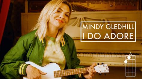 Mindy Gledhill I Do Adore Official Ukulele Tutorial Easy Youtube