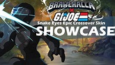 Brawlhalla Snake Eyes Epic Crossover Skin Showcase - YouTube