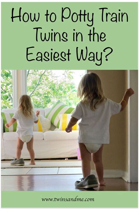 How To Potty Train Twins In The Easiest Way Twins And Me Potty