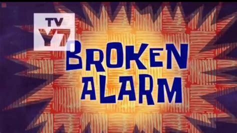 Spongebob Season 12 Broken Alarm Title Card Youtube