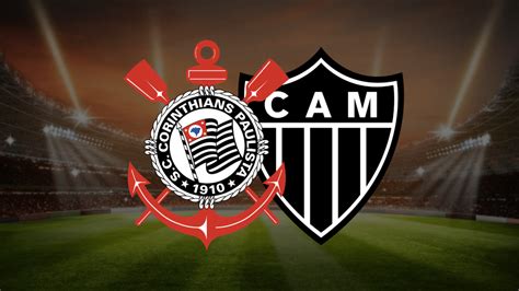 Corinthians x Atlético MG onde assistir ao vivo horário e escalações