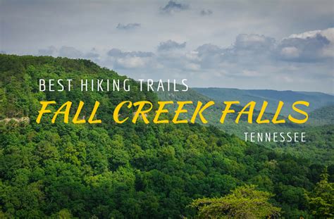 How To Find The Best Fall Creek Falls Hiking Trails