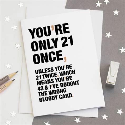 Youre Only 21 Once Funny 21st Birthday Card By Wordplay Design