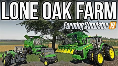 Lone Oak Farm 19 American Map Pre Release First Look And Map Tour