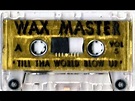Dj Waxmaster - Till tha World Blow Up vol 5 Mixtape Chicago 90's Ghetto ...