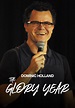 Dominic Holland - The Glory Year - película: Ver online