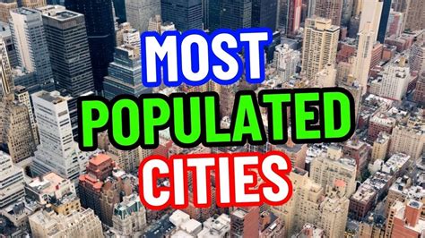 10 Most Populated Cities In The World Youtube