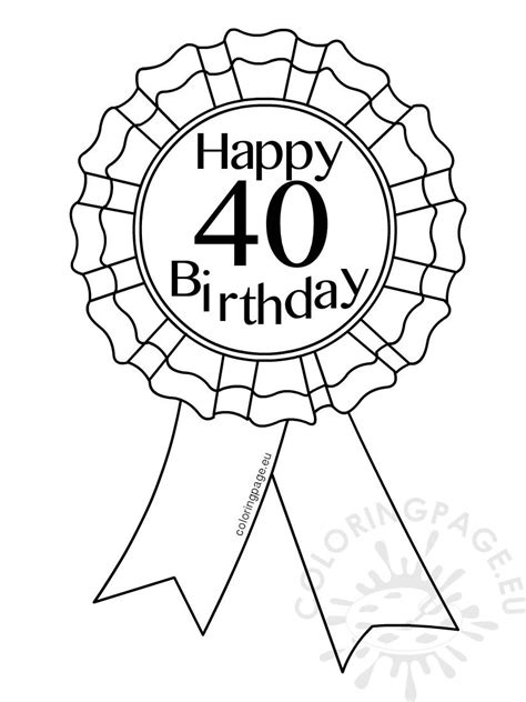 This coloring page is full of adorable characters and colorful balloons. Printable Award Ribbon 40 Birthday - Coloring Page