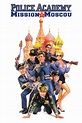Police Academy 7 : Mission à Moscou - Film (1994) - SensCritique