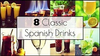 8 Classic Spanish Drinks you Must Try This Summer! - Citylife Madrid